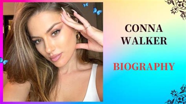 Conna Walker Bio (Wiki) 