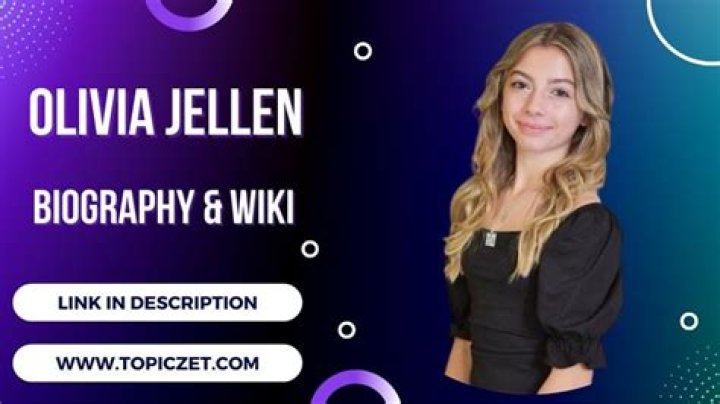 Olivia Jellen Bio (Wiki) 