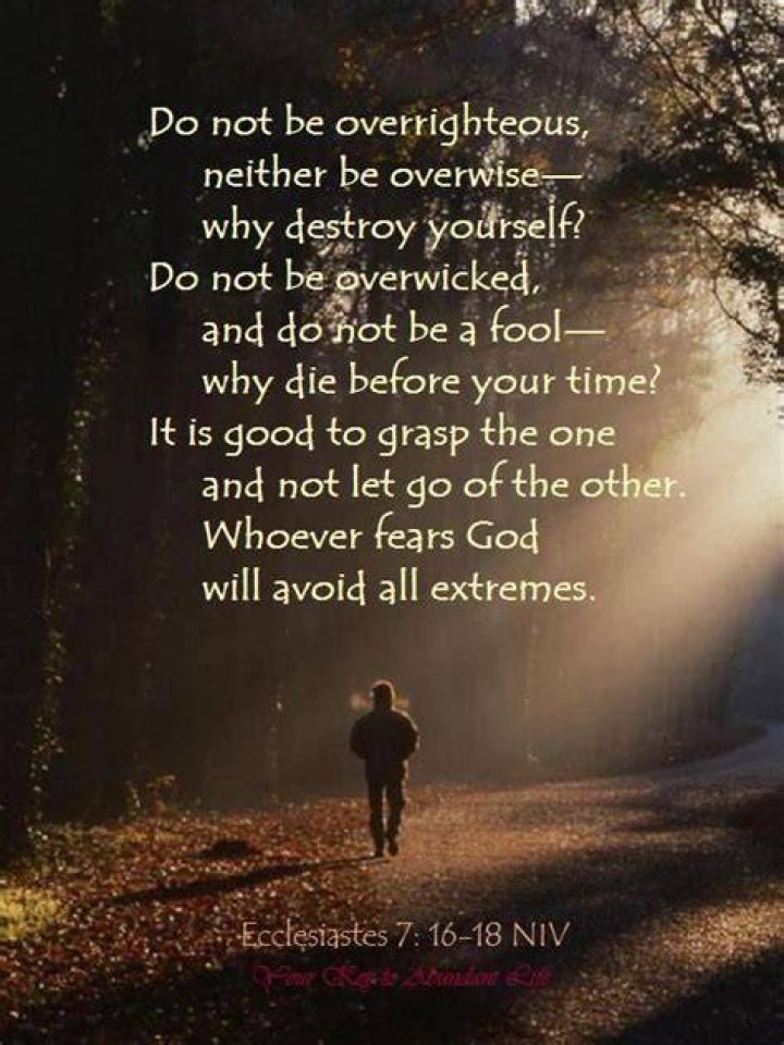 What does it mean to be overrighteous and overwise (Ecclesiastes 7:16)?